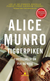 Tiggerpiken av Alice Munro (Ebok)