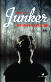 Venuspassasjen av Merete Junker (Ebok)