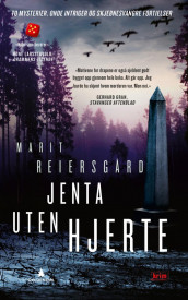 Jenta uten hjerte av Marit Reiersgård (Heftet)