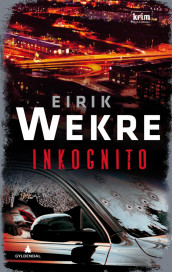 Inkognito av Eirik Wekre (Ebok)
