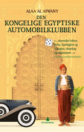 Den kongelige egyptiske automobilklubben av Alaa Al Aswany (Heftet)
