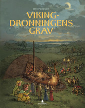 Vikingdronningens grav av Unn Pedersen (Innbundet)