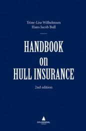Handbook on hull insurance av Hans Jacob Bull og Trine-Lise Wilhelmsen (Ebok)
