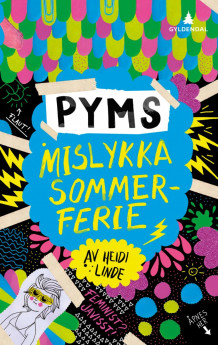 Pyms mislykka sommerferie av Heidi Linde (Ebok)