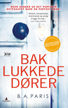 Bak lukkede dører av B.A. Paris (Ebok)