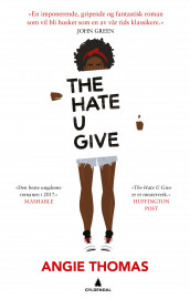 The hate u give av Angie Thomas (Ebok)