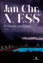 En familie om høsten av Jan Chr. Næss (Ebok)