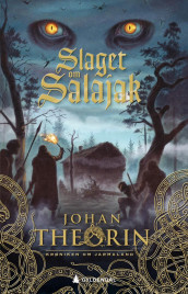 Slaget om Salajak av Johan Theorin (Innbundet)