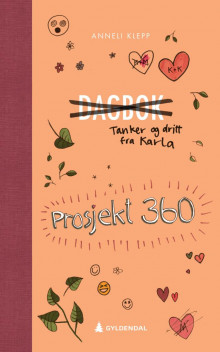 Prosjekt 360 av Anneli Klepp (Innbundet)