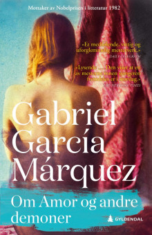 Om Amor og andre demoner av Gabriel García Márquez (Heftet)