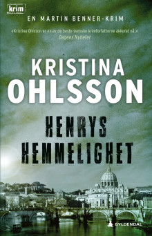 Henrys hemmelighet av Kristina Ohlsson (Innbundet)