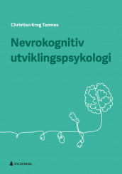 Nevrokognitiv utviklingspsykologi (Heftet)