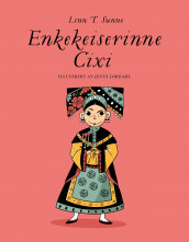 Enkekeiserinne Cixi av Linn T. Sunne (Ebok)