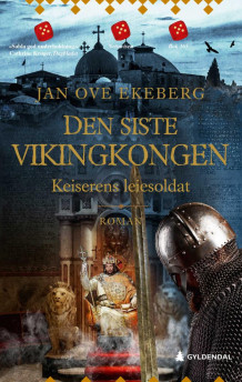 Keiserens leiesoldat av Jan Ove Ekeberg (Heftet)