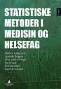 Statistiske metoder i medisin og helsefag av Arnoldo Frigessi, Tron Anders Moger, Ida Scheel, Eva Skovlund og Marit B. Veierød (Ebok)