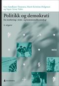 Politikk og demokrati av Gro Sandkjær Hanssen, Marit Kristine Helgesen og Signy Irene Vabo (Ebok)