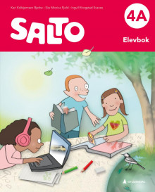 Salto 4A, 2. utg. av Kari Kolbjørnsen Bjerke, Ingvill Krogstad Svanes og Siw Monica Fjeld (Innbundet)