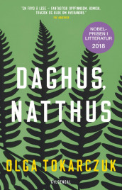 Daghus, natthus av Olga Tokarczuk (Innbundet)