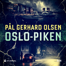 Oslo-piken av Pål Gerhard Olsen (Nedlastbar lydbok)