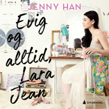 Evig og alltid, Lara Jean av Jenny Han (Nedlastbar lydbok)