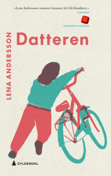 Datteren av Lena Andersson (Heftet)