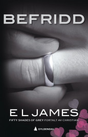 Befridd av E.L. James (Ebok)