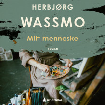 Mitt menneske av Herbjørg Wassmo (Nedlastbar lydbok)
