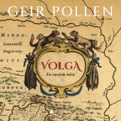 Volga av Geir Pollen (Nedlastbar lydbok)