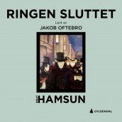 Ringen sluttet av Knut Hamsun (Nedlastbar lydbok)