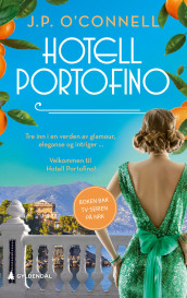 Hotell Portofino av J. P. O'Connell (Ebok)