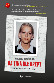 Da Tina ble drept av Erlend Frafjord (Heftet)