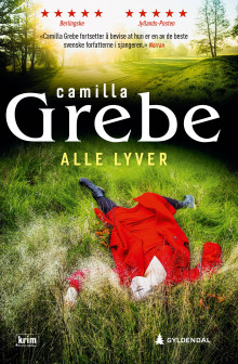 Alle lyver av Camilla Grebe (Heftet)