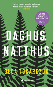 Daghus, natthus av Olga Tokarczuk (Heftet)