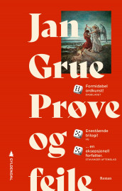 Prøve og feile av Jan Grue (Innbundet)