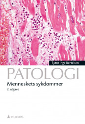 Patologi av Bjørn Inge Bertelsen (Ebok)