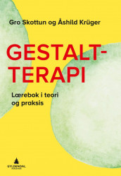 Gestaltterapi av Åshild Krüger og Gro Skottun (Ebok)