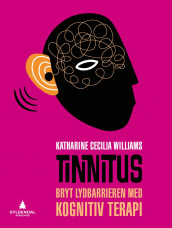 Tinnitus av Katharine Cecilia Williams (Ebok)