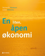 En liten, åpen økonomi av Victor D. Norman og Linda Orvedal (Ebok)