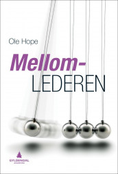 Mellomlederen av Ole Hope (Ebok)