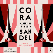 Alberte og friheten av Cora Sandel (Nedlastbar lydbok)