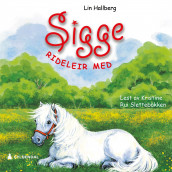 Rideleir med Sigge av Lin Hallberg (Nedlastbar lydbok)