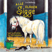 Alle elsker Sigge av Lin Hallberg (Nedlastbar lydbok)