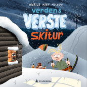 Verdens verste skitur av Marius Horn Molaug (Nedlastbar lydbok)