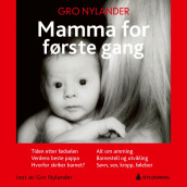 Mamma for første gang av Gro Nylander (Nedlastbar lydbok)