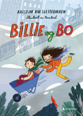 Billie og Bo av Kristine Rui Slettebakken (Ebok)