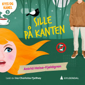 Sille på kanten av Astrid Heise-Fjeldgren (Nedlastbar lydbok)