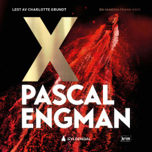 X av Pascal Engman (Nedlastbar lydbok)