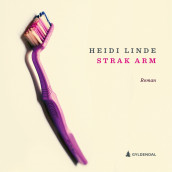 Strak arm av Heidi Linde (Nedlastbar lydbok)