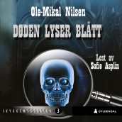 Døden lyser blått av Ole-Mikal Nilsen (Nedlastbar lydbok)