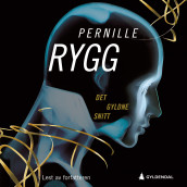 Det gyldne snitt av Pernille Rygg (Nedlastbar lydbok)